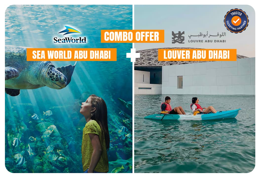 Sea World Abu Dhabi Tickets + Louvre Abu dhabi - clicktoguide